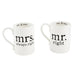 Mr. & Mrs. Right Mugs, each holding 18 oz