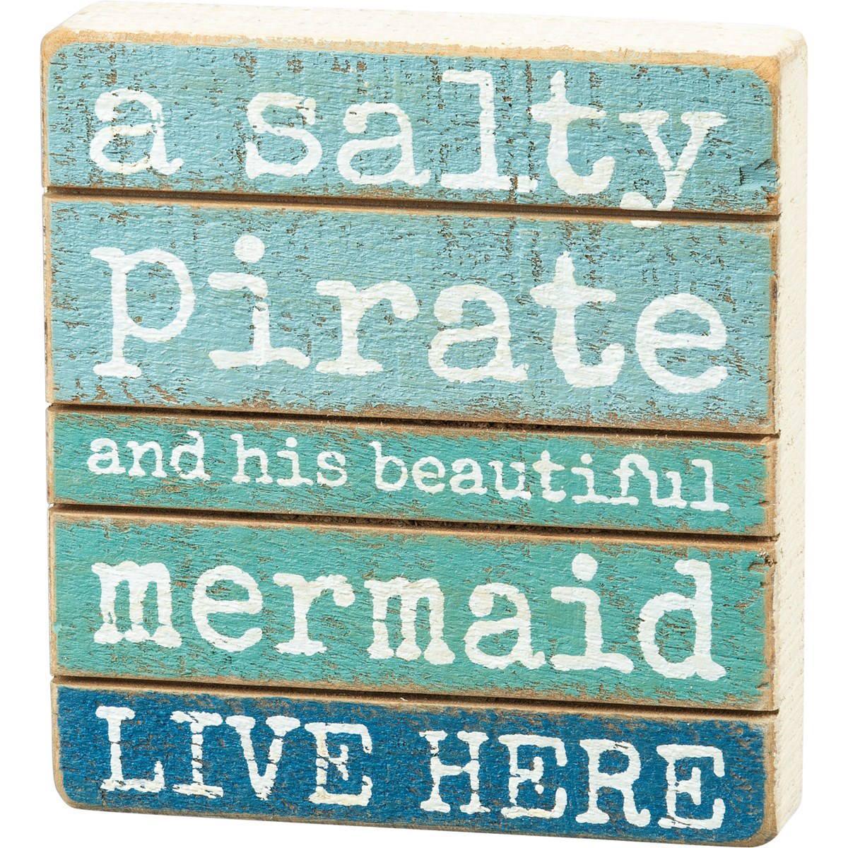 Salty Pirate & Beautiful Mermaid Slat Block Sign