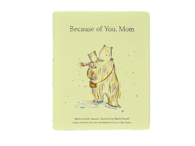 "Because of You, Mom" book
