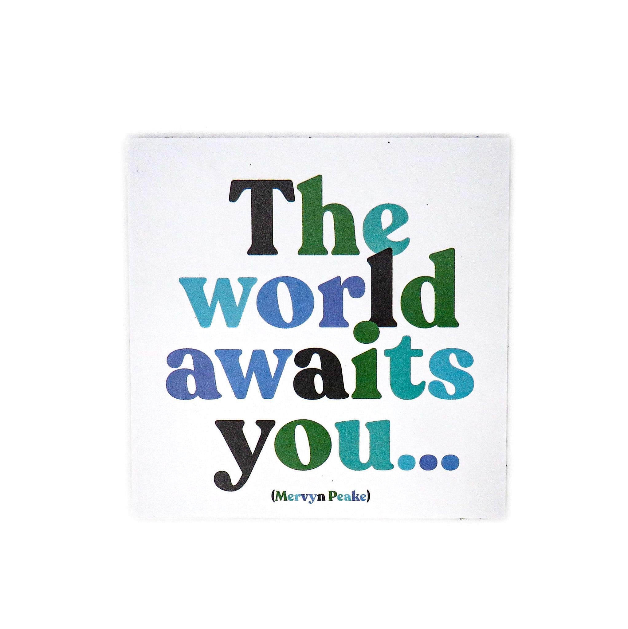 Quotable magnets - World awaits you