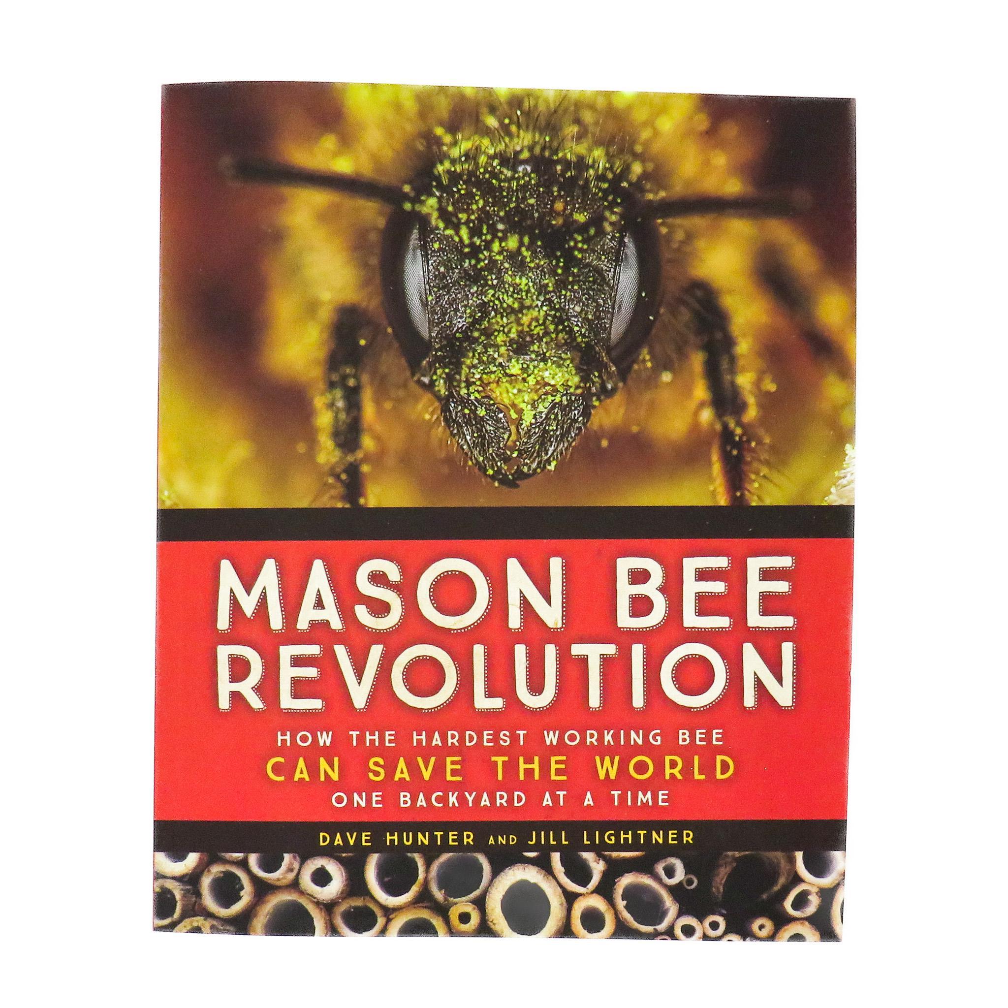  'Mason Bee Revolution.' Book written by Dave Hunter