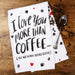 But Not Always Before Coffee Kitchen Towel - Cotton 