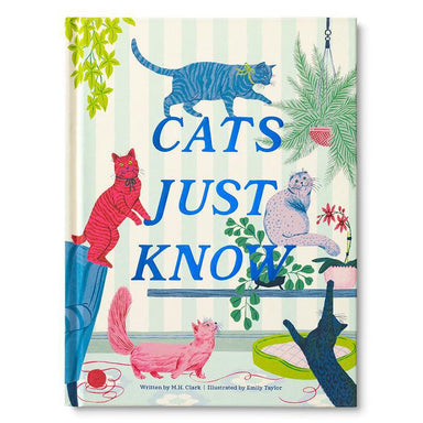 Book cover of 'Cats Just Know' with colorful cats and plants on a striped background