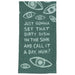 Teal towel with eye designs and humorous text on a white background