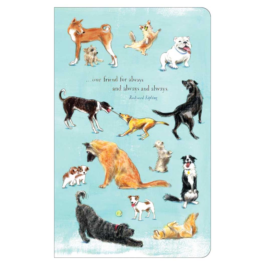 Cute Dog-themed journal showing the phrase "... our friend for always and always and always.