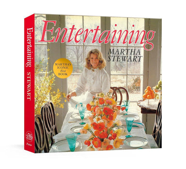 Entertaining by Martha Stewart – Timeless Hosting Guide