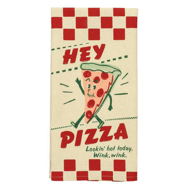 Funny Blue Q Dish Towel – Hey Pizza Lookin’ Hot Today (28"x21")