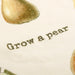 Text 'Grow a pear' with illustrations of pears on a beige background
