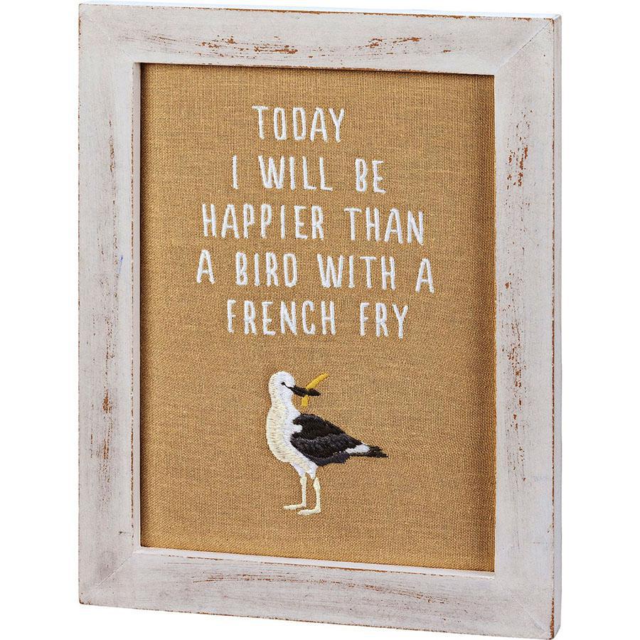 Happier Than A Bird With A French Fry Stitchery: Whimsical Wall Decor