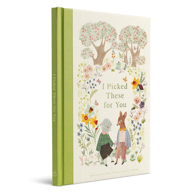 I Picked These for You – Hardcover Gift Book of Friendship