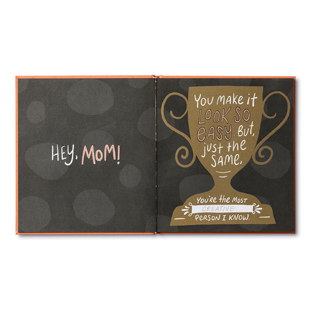 Mom, I Wrote a Book About You: The Ultimate Tribute for your Mom