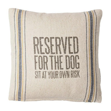 Reserved For The Dog Pillow – Rustic Cotton Throw Pillow