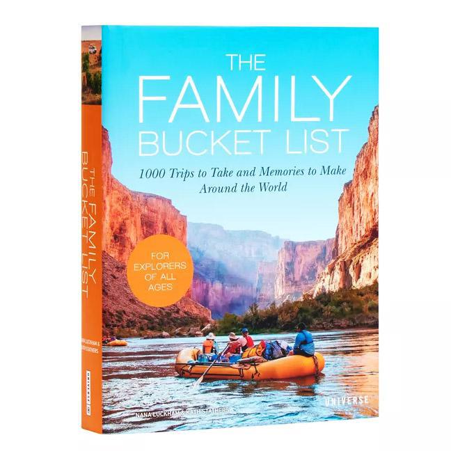 The Family Bucket List - Unleash Adventure with Nana Luckham & Kath Stathers (Hardcover)