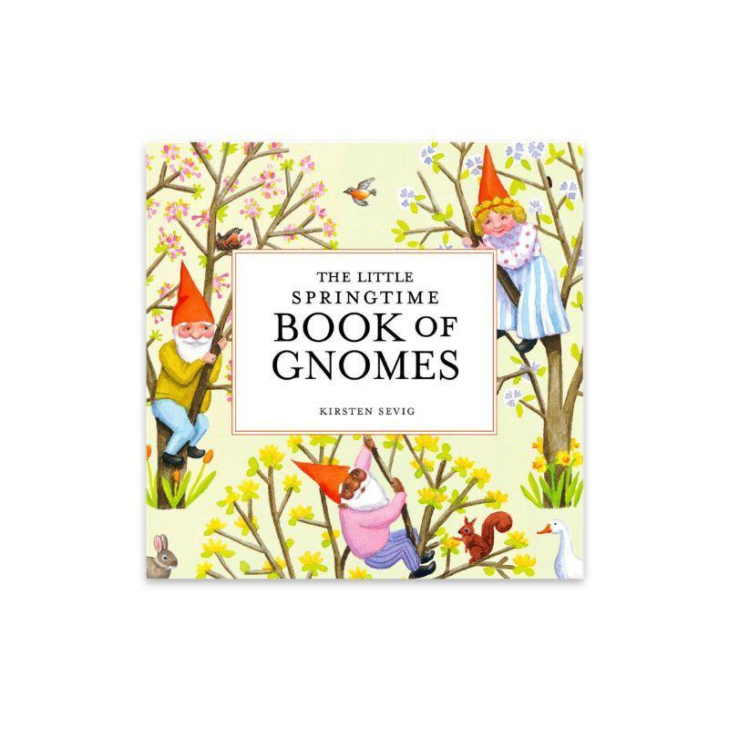 The Little Springtime Book of Gnomes – Whimsical Hardcover