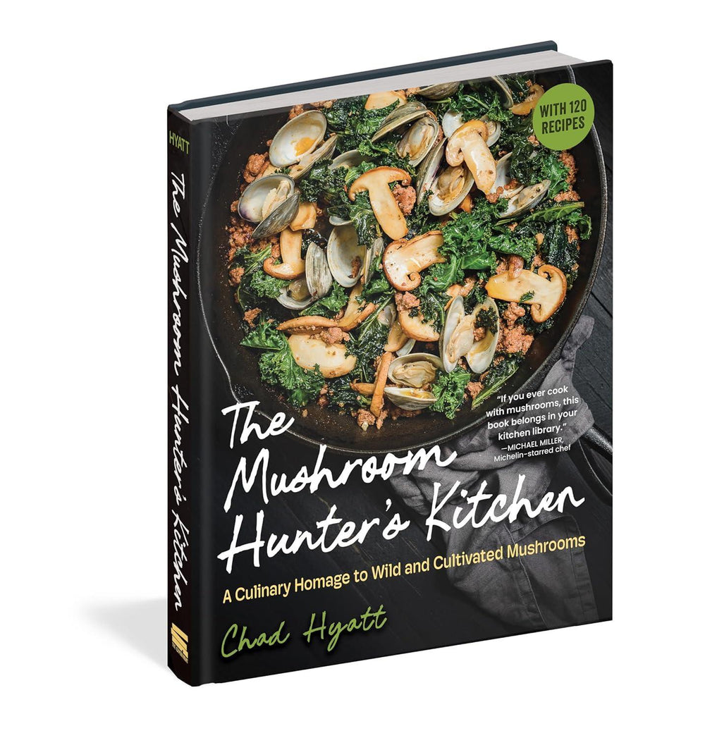 Cookbook titled 'The Mushroom Hunter's Kitchen' with a dish of mushrooms and greens on the cover.