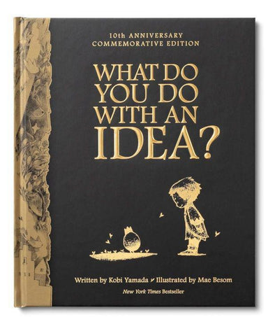 What Do You Do With An Idea: A Story of Courage and Creativity