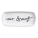 White dish with 'mr. & mrs.' text on a white background