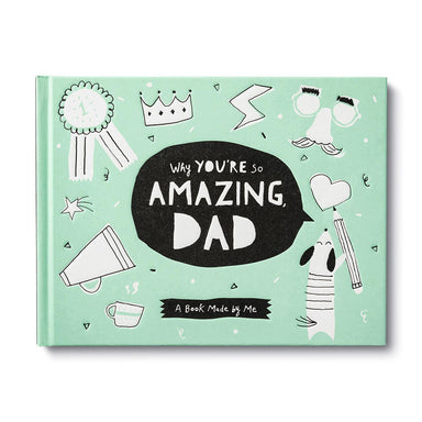 Why You're So Amazing, Dad - Hardcover Fill-in Book
