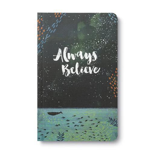 Write Now Journal – Always Believe by Mia Charro