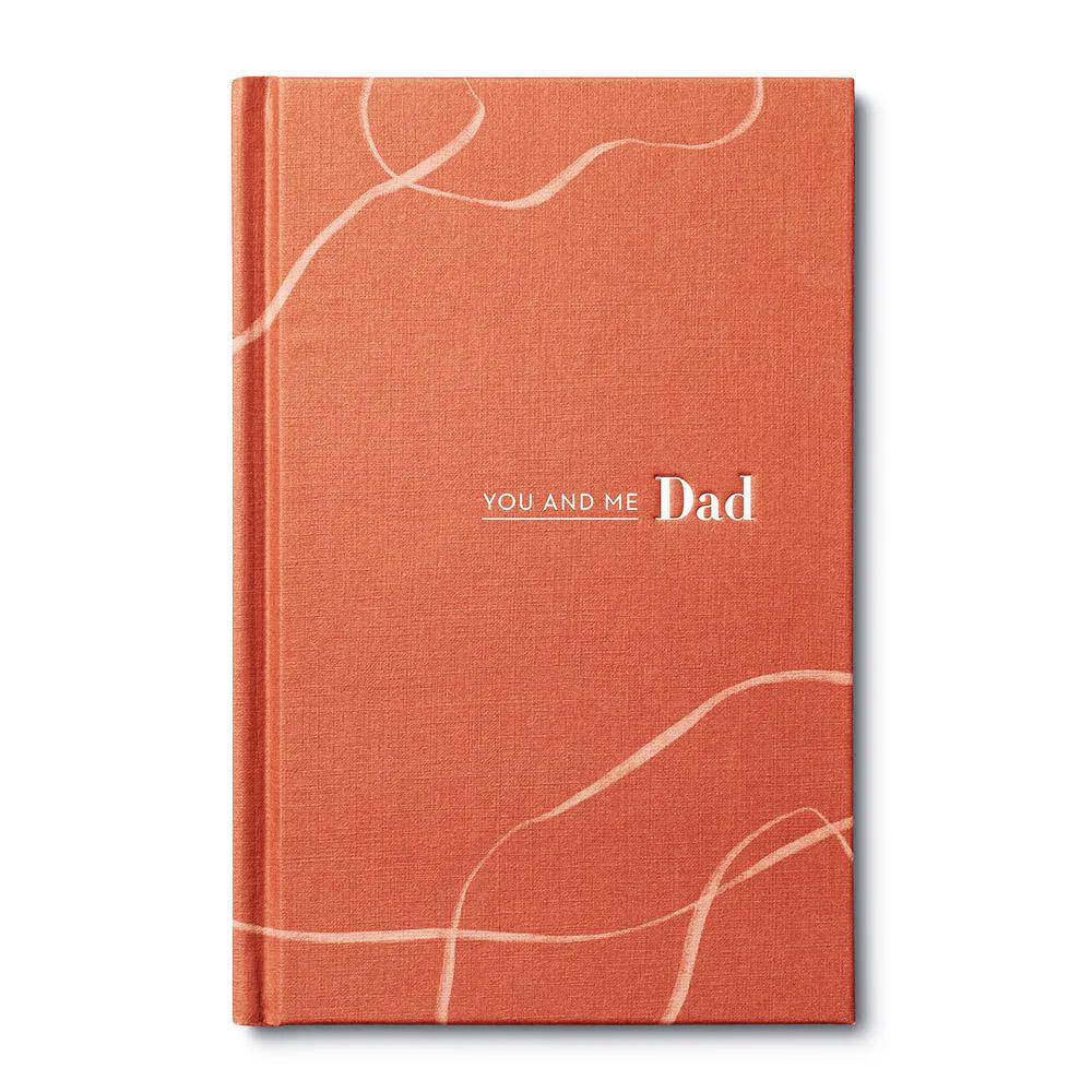 You and Me Dad Journal: A Special Record of Father-Child Bond