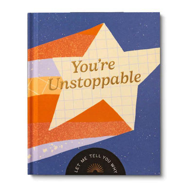 You're Unstoppable: A Personalized Tribute to Remarkable People