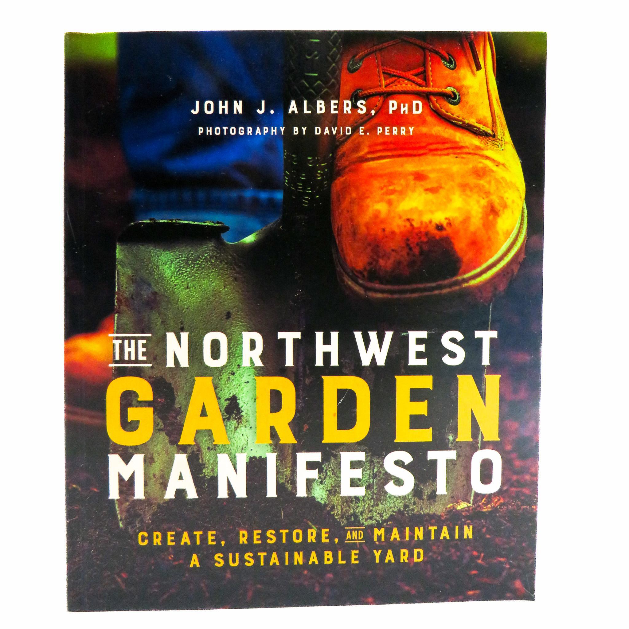 The NW Garden Manifesto - Port Gamble General Store & Cafe