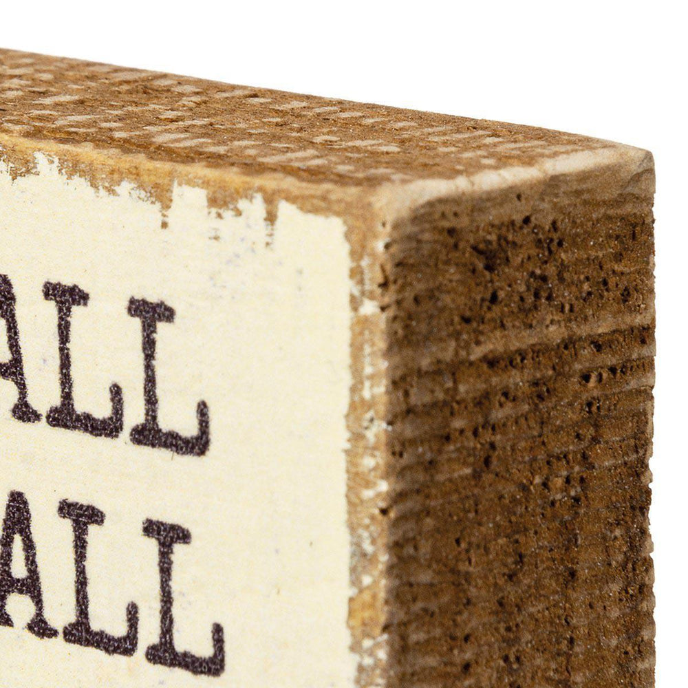 Block Sign - Love Fall Most of All - Port Gamble General Store & Cafe