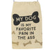 My Dog Is My Favorite Kitchen Towel - Port Gamble General Store & Cafe