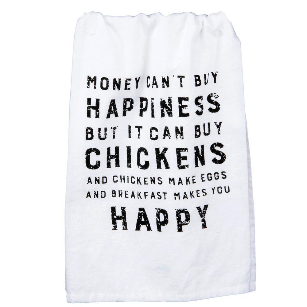 Money, Happiness & Chickens Tea Towel
