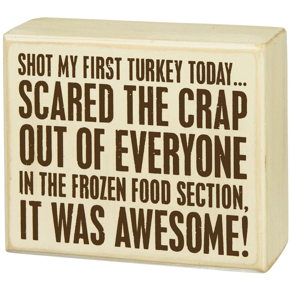 Shot Turkey Box Sign - Port Gamble General Store & Cafe