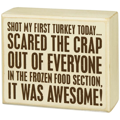 Shot Turkey Box Sign - Port Gamble General Store & Cafe