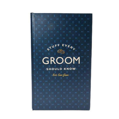 Stuff every groom should know by Eric San Juan book's cover