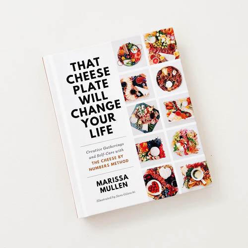 that cheese plate will change your life book