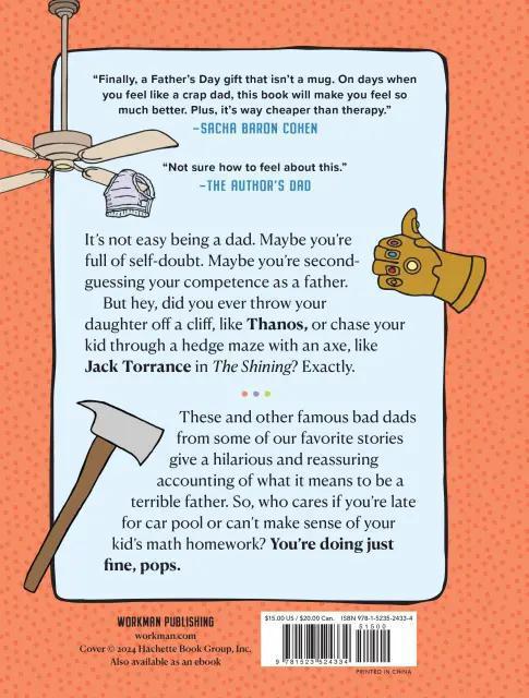 There Are Dads Way Worse Than You - Port Gamble General Store & Cafe