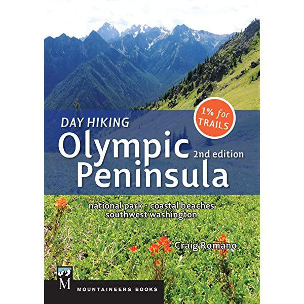 Day Hiking Olympic Peninsula 2nd edition